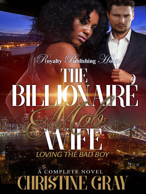Title details for The Billionaire Mob Wife by Christine Gray - Available